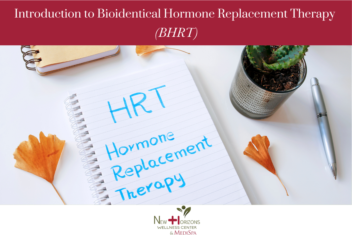Introduction to Bioidentical Hormone Replacement Therapy (BHRT)